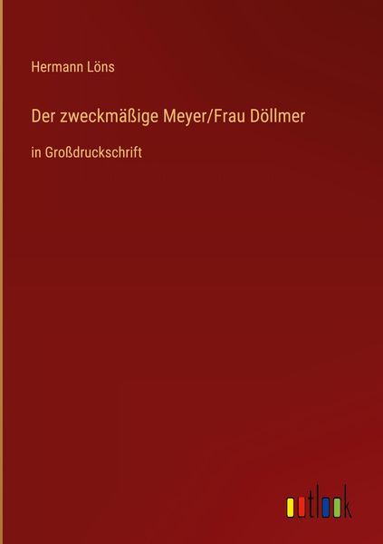 Produktbild: Der zweckm&auml;&szlig;ige Meyer/Frau D&ouml;llmer