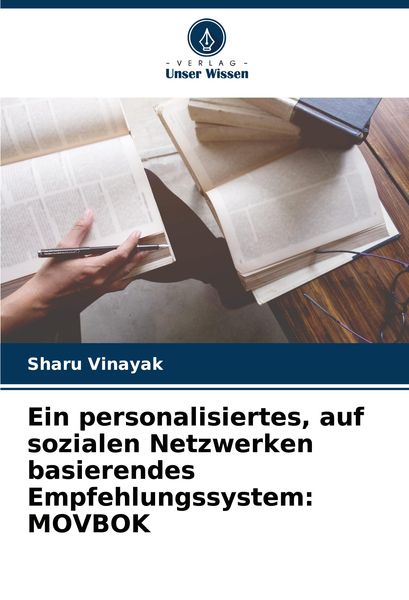 Ein personalisiertes, auf sozialen Netzwerken basierendes Empfehlungssystem: MOVBOK