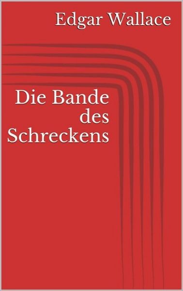 Produktbild: Die Bande des Schreckens
