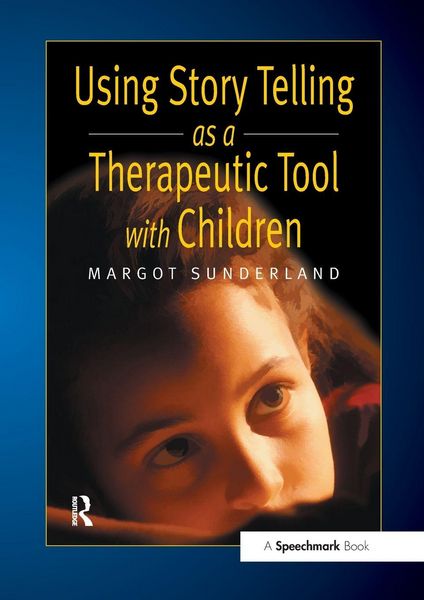 Produktbild: Using Story Telling as a Therapeutic Tool with Children