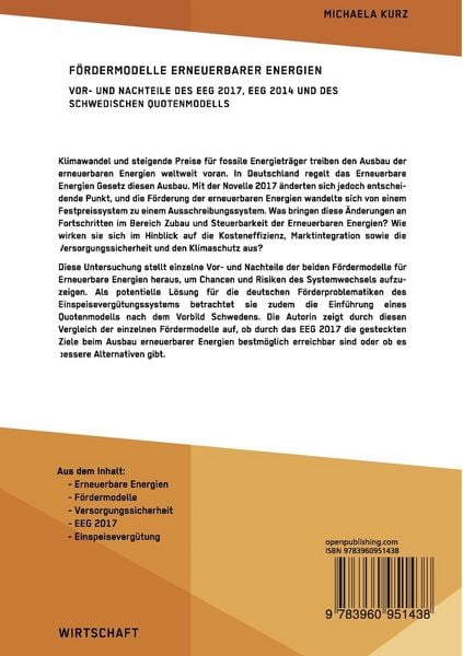 Produktbild: F&ouml;rdermodelle Erneuerbarer Energien. Vor- und Nachteile des EEG 2017, EEG 2014 und des schwedischen Quotenmodells