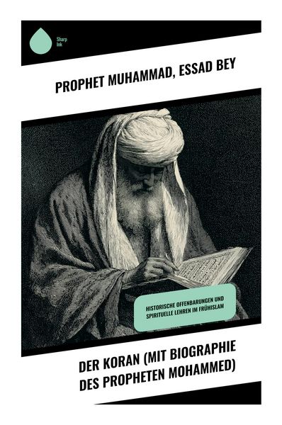 Produktbild: Der Koran (mit Biographie des Propheten Mohammed)