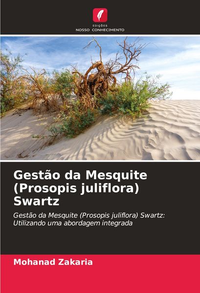 Produktbild: Gest&atilde;o da Mesquite (Prosopis juliflora) Swartz