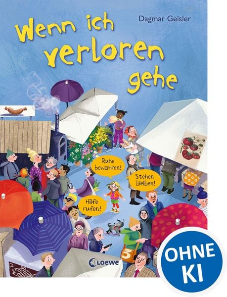 Produktbild: Wenn ich verloren gehe (Starke Kinder, gl&uuml;ckliche Eltern)