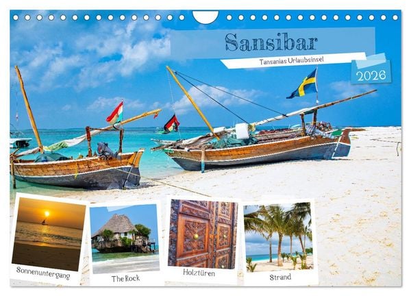 Sansibar - Tansanias Urlaubsinsel (Wandkalender 2026 DIN A4 quer), CALVENDO Monatskalender