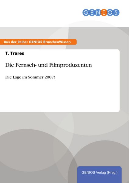 Produktbild: Die Fernseh- und Filmproduzenten