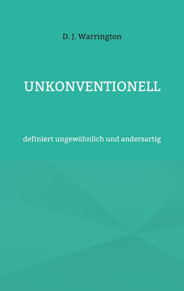 Produktbild: Unkonventionell