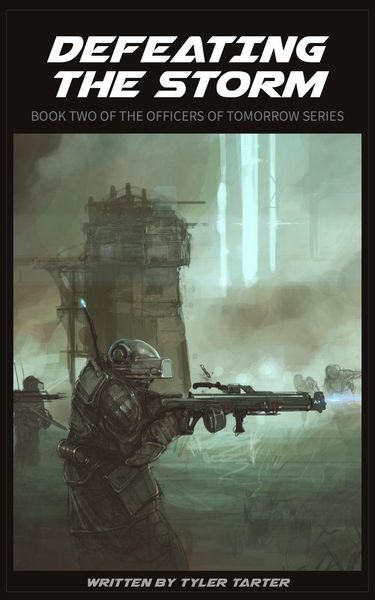 Defeating the Storm (Officers of Tomorrow, #2)