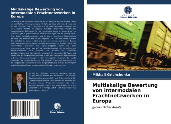 Produktbild: Multiskalige Bewertung von intermodalen Frachtnetzwerken in Europa