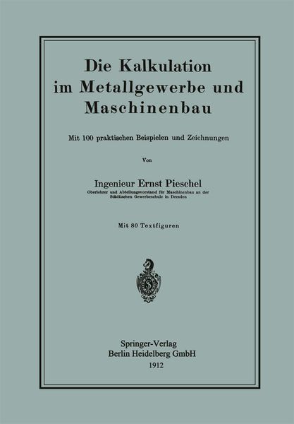 Produktbild: Die Kalkulation im Metallgewerbe und Maschinenbau