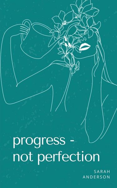 Produktbild: Progress - not perfection