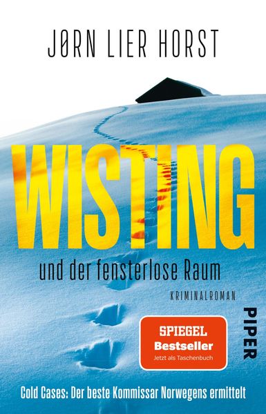Wisting und der fensterlose Raum, Taschenbuch von Jørn Lier Horst, Piper Taschenbuch