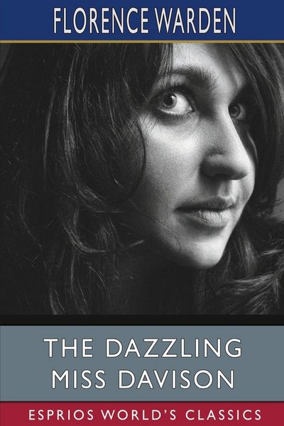 Produktbild: The Dazzling Miss Davison (Esprios Classics)