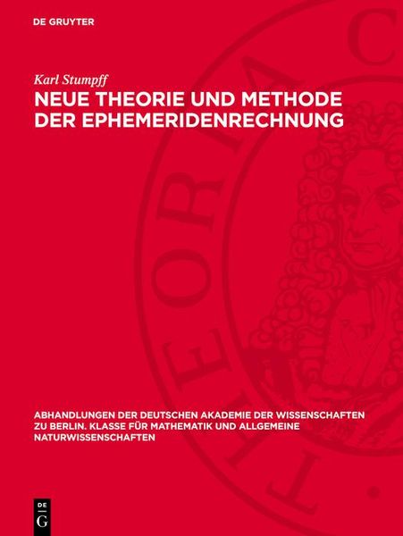 Produktbild: Neue Theorie und Methode der Ephemeridenrechnung