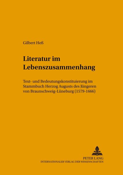 Literatur im Lebenszusammenhang, Taschenbuch von Gilbert Hess, Peter Lang GmbH, Internationaler Verlag der Wissenschaften, 9783631380703