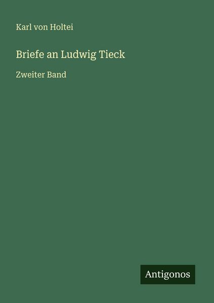 Produktbild: Briefe an Ludwig Tieck