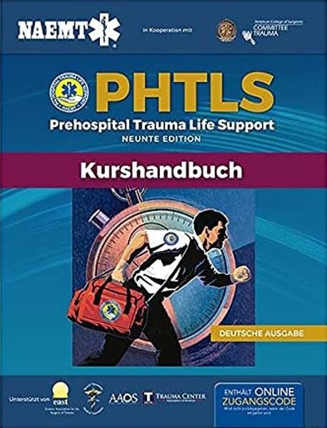 Produktbild: German PHTLS & Course Manual: PHTLS: Prehospital Trauma Life Support (Praklinisches Trauma-Lebenserhaltung) & PHTLS-Kurshandbuch