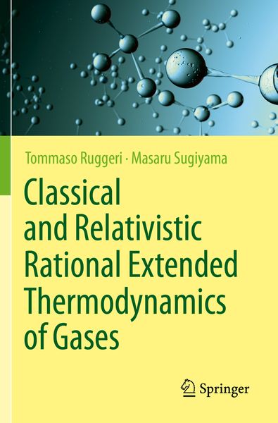 Produktbild: Classical and Relativistic Rational Extended Thermodynamics of Gases