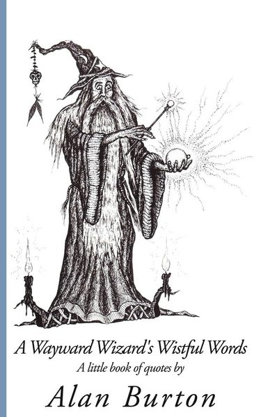 Produktbild: A Wayward Wizard's Wistful Words