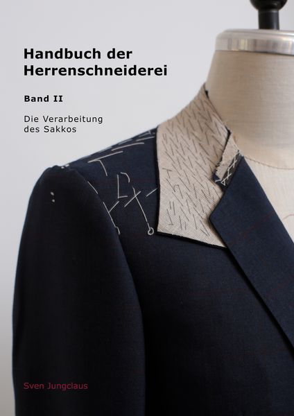 Produktbild: Handbuch der Herrenschneiderei, Band 2 - Die Verarbeitung des Sakkos