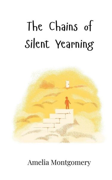 Produktbild: The Chains of Silent Yearning