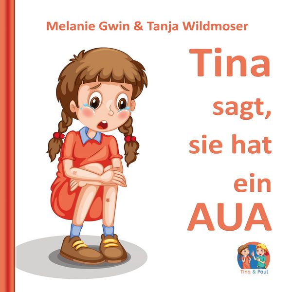 Produktbild: Tina sagt, sie hat ein AUA