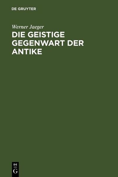 Produktbild: Die geistige Gegenwart der Antike
