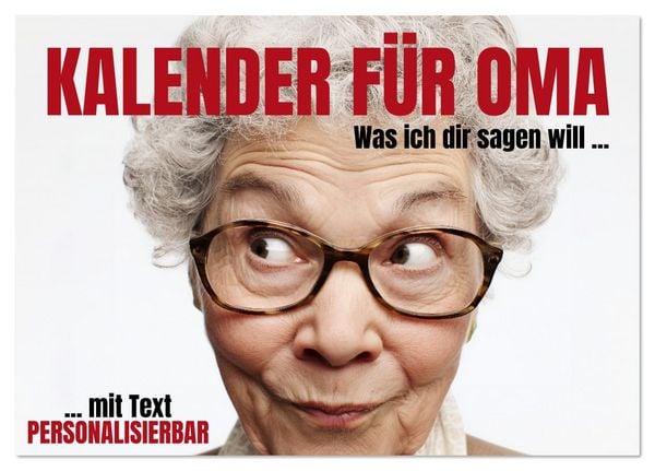 Produktbild: Kalender f&uuml;r Oma - Was ich dir sagen will (Tischkalender 2026 DIN A5 quer), CALVENDO Monatskalender