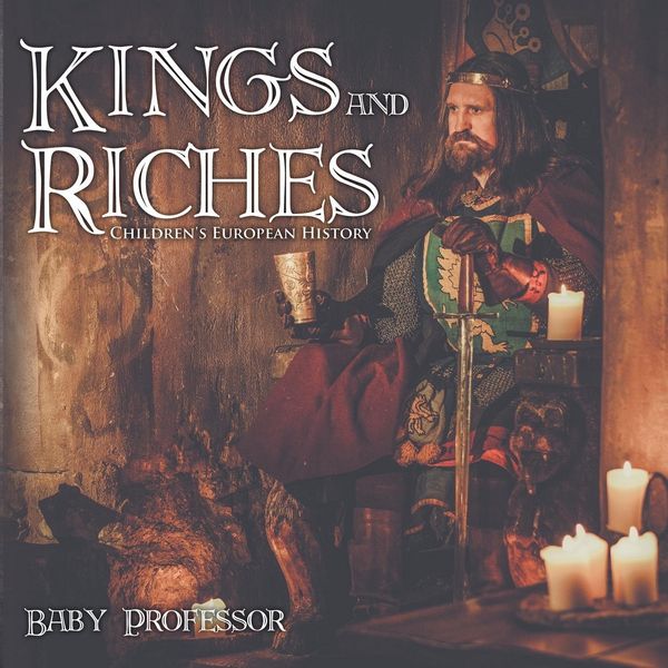 Produktbild: Kings and Riches | Children's European History