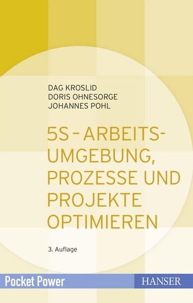 Produktbild: 5S - Arbeitsumgebung, Prozesse und Projekte optimieren