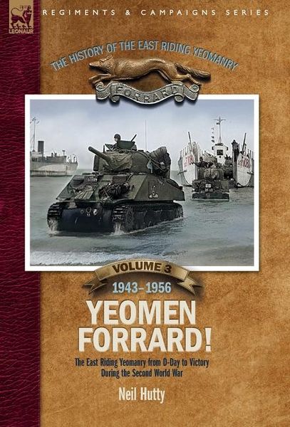 Produktbild: The History of the East Riding Yeomanry Volume 3
