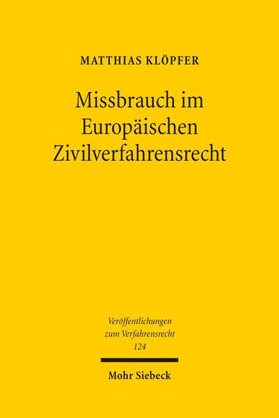Produktbild: Missbrauch im Europ&auml;ischen Zivilverfahrensrecht