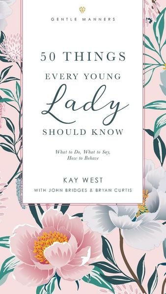 Produktbild: 50 Things Every Young Lady Should Know Revised and Expanded