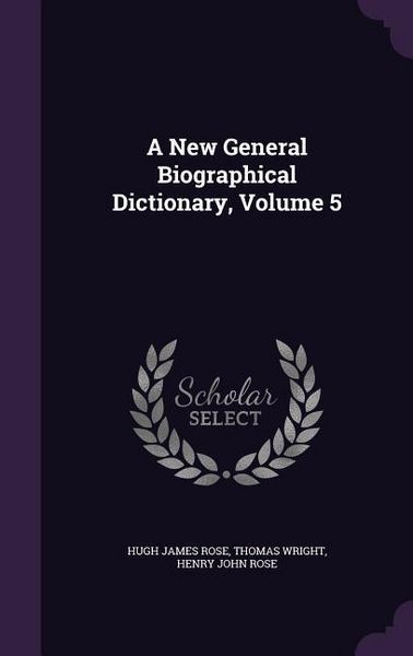 Produktbild: A New General Biographical Dictionary, Volume 5