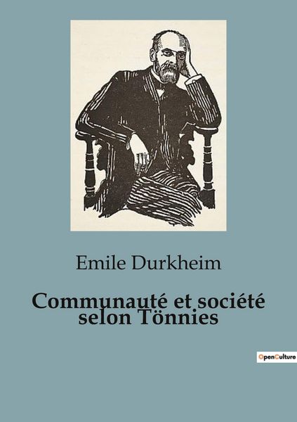 Produktbild: Communaut&eacute; et soci&eacute;t&eacute; selon T&ouml;nnies
