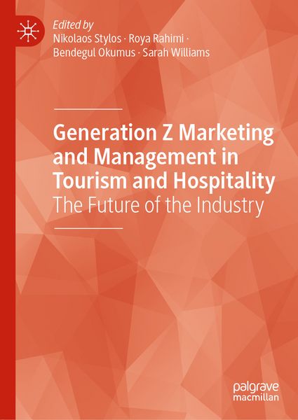 Produktbild: Generation Z Marketing and Management in Tourism and Hospitality