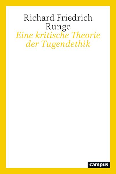 Produktbild: Eine kritische Theorie der Tugendethik
