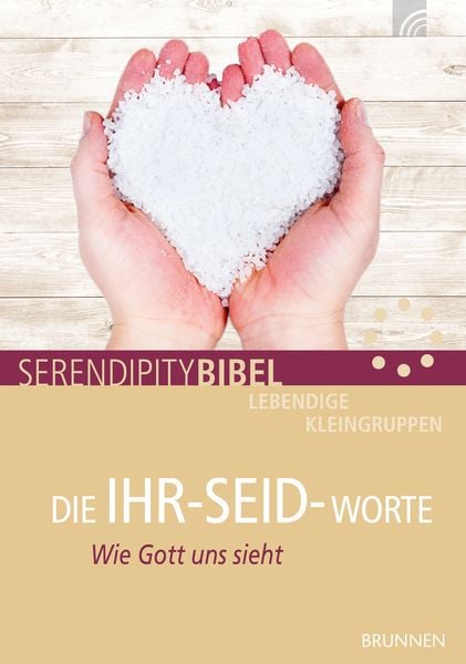 Die Ihr-Seid-Worte, Geheftet von Martin Weber, Brunnen Verlag GmbH, 978-3-7655-0808-0