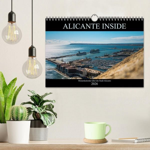 Produktbild: ALICANTE INSIDE - Monatskalender &uuml;ber die Stadt Alicante (Wandkalender 2026 DIN A4 quer), CALVENDO Monatskalender