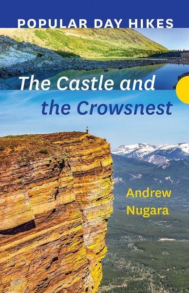 Produktbild: Popular Day Hikes: The Castle and Crowsnest