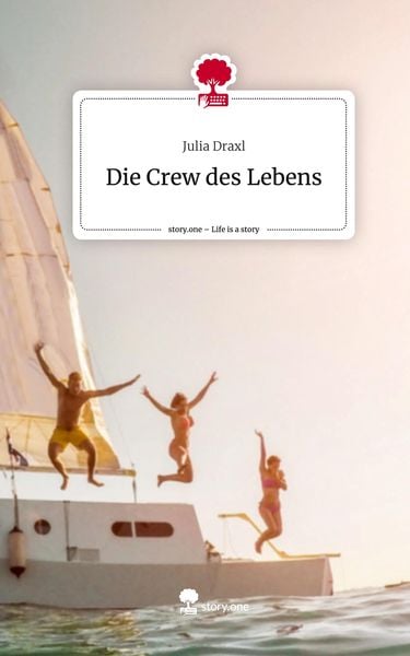 Produktbild: Die Crew des Lebens. Life is a Story - story.one
