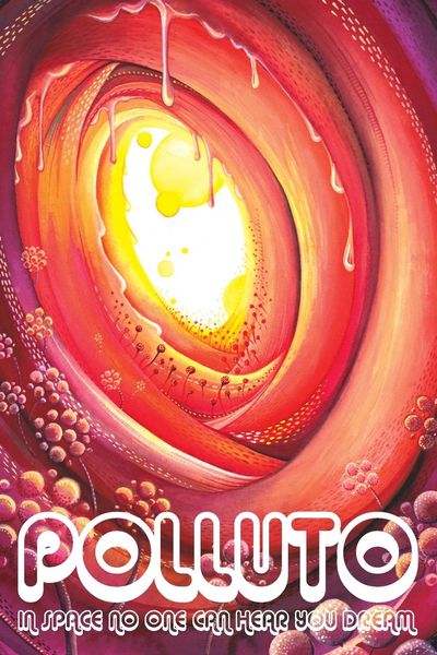 Produktbild: Polluto 8 In Space No One Can Hear You Dream