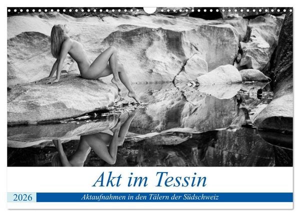 Akt im Tessin (Wandkalender 2026 DIN A3 quer), CALVENDO Monatskalender