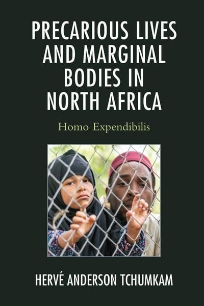 Produktbild: Precarious Lives and Marginal Bodies in North Africa