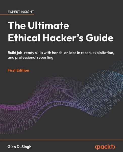 Produktbild: The Ultimate Ethical Hacker's Guide