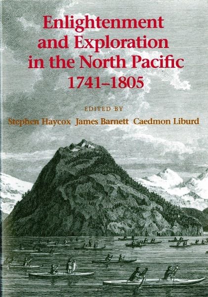 Produktbild: Enlightenment and Exploration in the North Pacific, 1741-1805