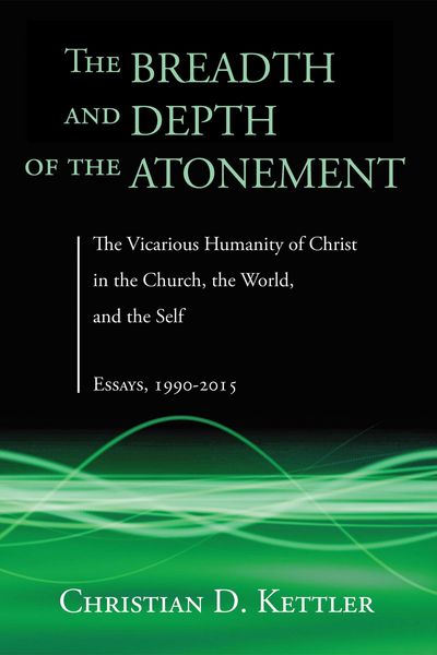 Produktbild: The Breadth and Depth of the Atonement