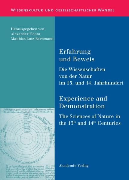 Produktbild: Erfahrung und Beweis. Die Wissenschaften von der Natur im 13. und 14. Jahrhundert