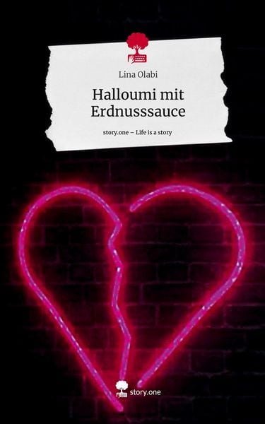 Halloumi mit Erdnusssauce. Life is a Story - story.one, Gebundene Ausgabe von Lina Olabi, Story.one publishing, 978-3-7115-1694-7