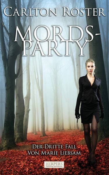 Produktbild: Mordsparty - Der dritte Fall von Marie Liebsam